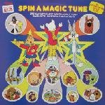 SPIN A MAGIC TUNE 20 FANTASTIC NEW SONGS ABOUT YOUR FAVOURITE CHARACTERS VINYL LP RUPERT BEAR/NODDY/BUGS BUNNY/SCOOBY DOO ATOM ANT MORE