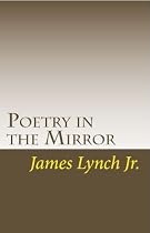 Poetry in the Mirror-From Free Kindle Books Library Click to Download Free Kindle Book -> Poetry in the Mirror