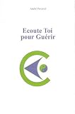 Ecoute toi pour gu�rir