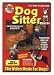 Dog Sitter Vol I