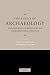 Books : The Ethics of Archaeology: Philosophical Perspectives on Archaeological Practice