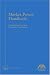 Market Power Handbook: Competition Law and Economic Foundation (Section of Antitrust Law)