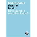 Fischer Lexikon Literatur: Ein unentbehrliches Standardwerk der Literaturwissenschaft: 3 B�nde.