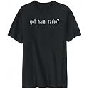 T-Shirt Mens Black " Got Ham Radio? " Hobbies