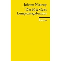 Der b�se Geist Lumpazivagabundus: Oder Das liederliche Kleeblatt