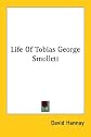 Life Of Tobias George Smollett