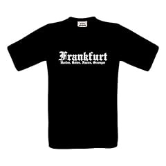 T-Shirt Frankfurt Harder Better Faster Stronger S M L XL XXL XXXL