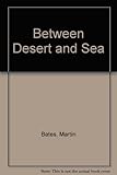 Between desert and sea