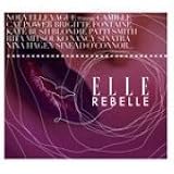 Elle rebelle