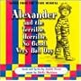 Alexander Y the Terrible Horrible No Good Day