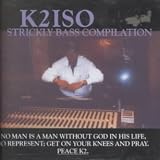 K2izo: Strictly Bass Compilation