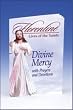 Divine Mercy with Prayers and Devotions (Florentine Lives of the Saints)