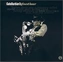 Gato Barbieri's Finest Hour