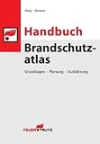 Handbuch Brandschutzatlas