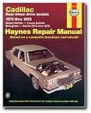 Haynes Cadillac Rear-wheel drive (70 - 93) Manual
