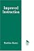 Improved Instruction (Madeline Hunter Collection Series)