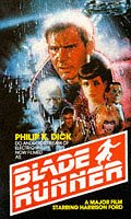 Do Androids Dream of Electric Sheep? (Filmed as: Blade Runner)