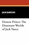 Demon Prince: The Dissonant Worlds of Jack Vance (Milford)