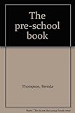 The pre-school book