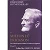 Innovative Hypnotherapy (Collected Papers of Milton H. Erickson on Hypnosis: Vol. 4)