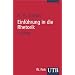 Einf�hrung in die Rhetorik: Grundbegriffe - Geschichte - Rezeption