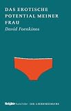 Das erotische Potential meiner Frau: BRIGITTE Liebesromane