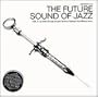 Vol. 2-Future Sounds of Jazz