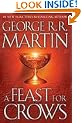 A Feast for Crows (A Song of Ice and Fire, Book 4)