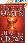 A Feast for Crows: A Song of Ice and...