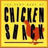 The Very Best of Chicken Shack