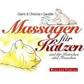 Massagen f�r Katzen und f�r Herrchen und Frauchen