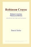 Robinson Crusoe (Webster's Latvian Thesaurus Edition)