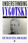 Understanding Vygotsky: A Quest for Synthesis