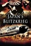 JAPANS BLITZKRIEG: The Allied Collapse in the East 1941-42