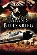 JAPAN'S BLITZKRIEG: The Allied Collapse in the East 1941-42