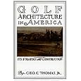 Golf Architecture (Classics of Golf) by  Alister MacKenzie