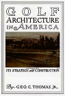 Golf Architecture (Classics of Golf)