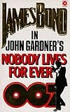 Nobody Lives Forever (Coronet Books)