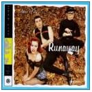 Runaway  / Rubber Lover
