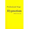 Professional Stage Hypnotism