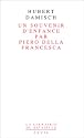 Un souvenir d'enfance par Piero della Francesca (La librairie du XXe siecle) (French Edition)