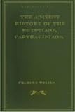 The Ancient History of the Egyptians, Carthaginians, Assyrians, Babylonians, Medes and Persians, Macedonians and Grecians - New Century Edition with DirectLink Technology