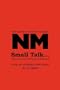Small Talk ...: Memories Of An Edwardian Childhood (Naomi Mitchison Library)