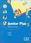 Junior plus 3 : M�thode de fran�ais