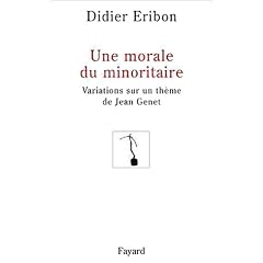 Une Morale du minoritaire