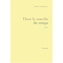 Dans la marche du temps