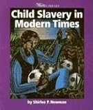 Child Slavery in Modern Times (Watts Library)