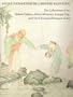 Eight Dynasties of Chinese Painting: The Collections of the Nelson Gallery-Atkins Museum, Kansas City, and The Cleveland Museum of Art