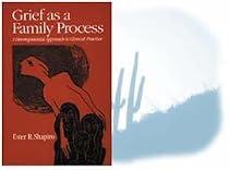 Grief as a Family Process