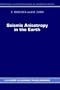 Seismic Anisotropy in the Earth (Modern Approaches in Geophysics)